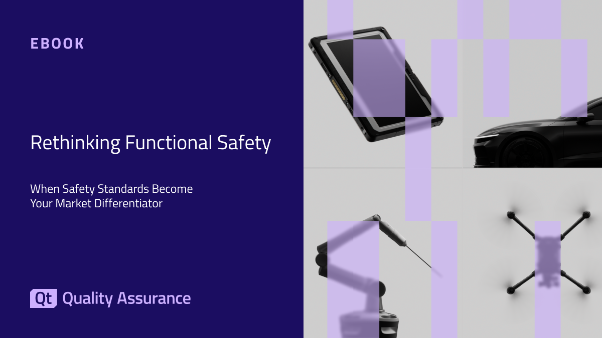 Ebook: Rethinking Functional Safety – When Safety Standards Become Your Market Differentiator